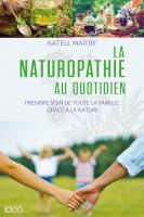 La naturopathie au coeur de la vie de famille